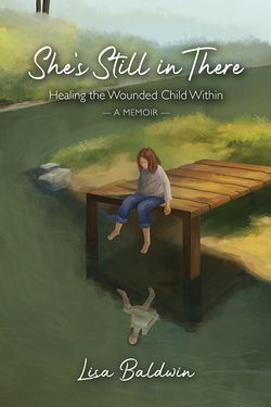 She's Still In There by Lisa Baldwin